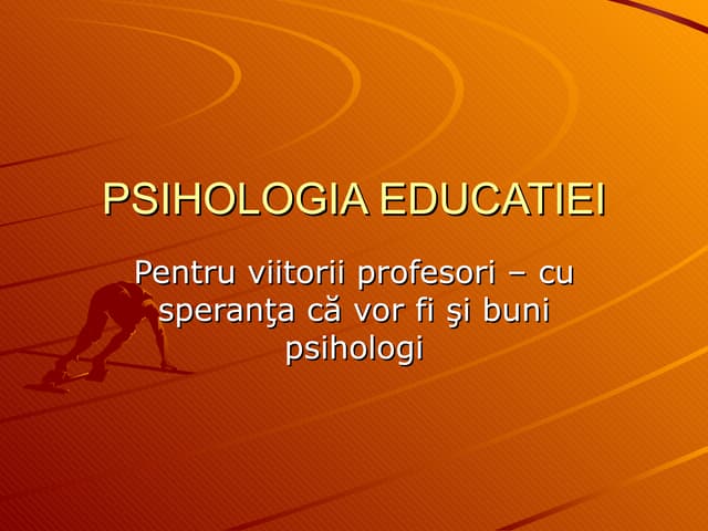 Psihologia Educatiei   2 3