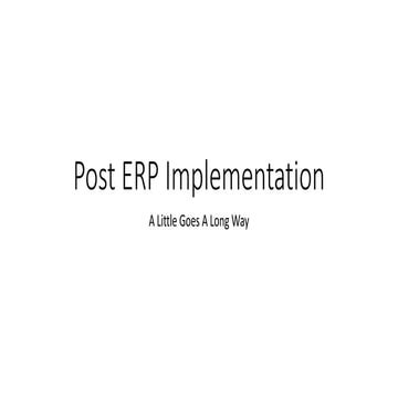 Post ERP Implementation - A Little Goes a Long Way