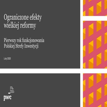 Pierwszy rok funkcjonowania Polskiej Strefy Inwestycji