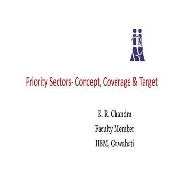 Priority Sector Credit- Concept, Coverage & Targets