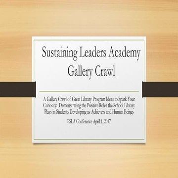 PSLA Sustaining Leaders Gallery Crawl