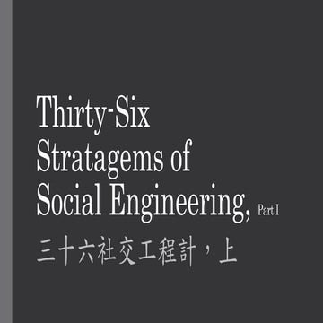 Thirty-Six Stratagems of Social Engineering, Part I