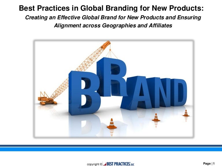Best Practices in Creating Global Brand for New Products and Ensuring…