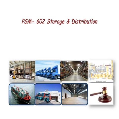 PSM -602 Storage & Distribution_lecture slide_Mid term