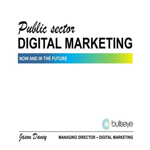 Public Sector Digital Marketing - Bullseye