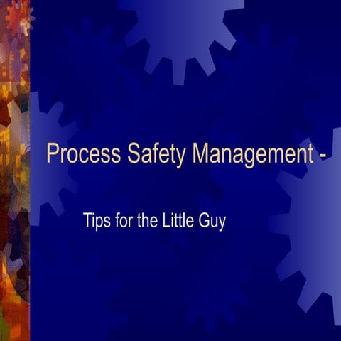 Process Safety Management Presentation PPT
