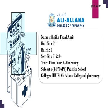 (PS) Practice School Modules (B Pharm 7th Semester ). | PPTX