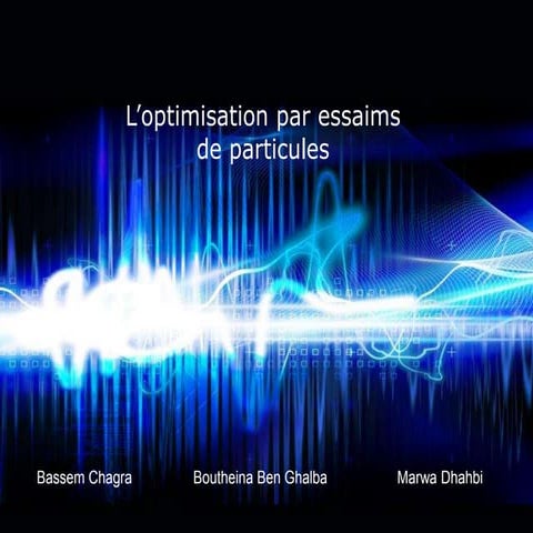 L’optimisation par essaims de particules