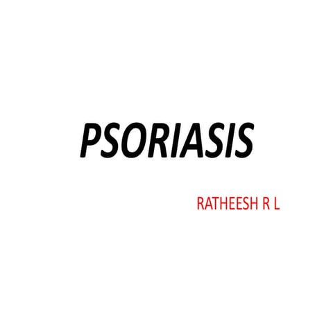 Psoriasis