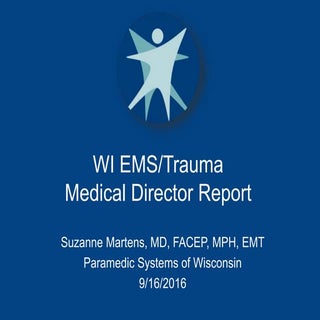 PSOW 2016 - WI EMS/Trauma Medical D...
