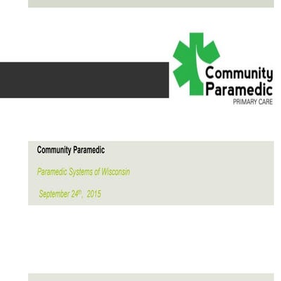Community Paramedic - PSOW 2015