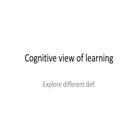 Psp3721 cognitive view_of_learning