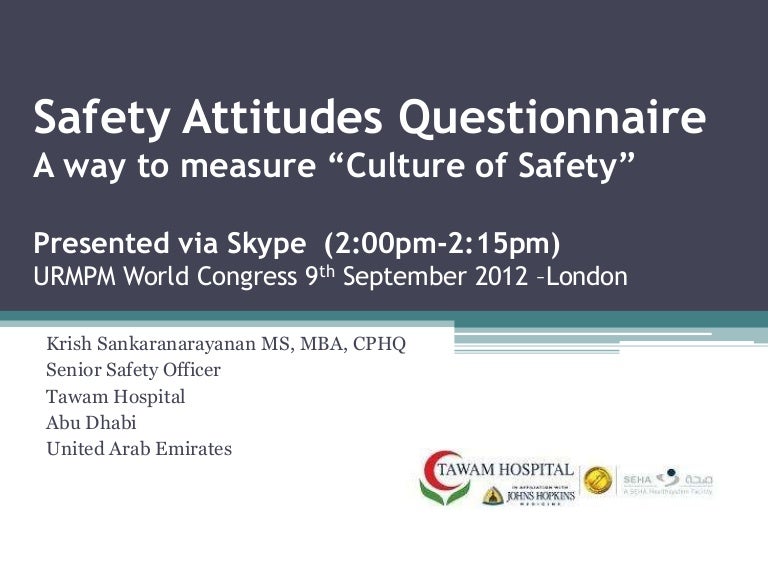 Safety Attitudes Questionnaire A Way To Measure Culture Of Safety