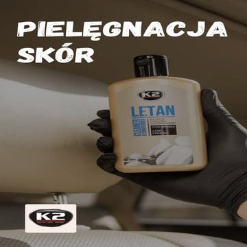 Pielęgnacja skóry -  balsam K2 LETAN