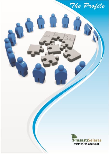 Prasasti Selaras ( Company Profile Training )