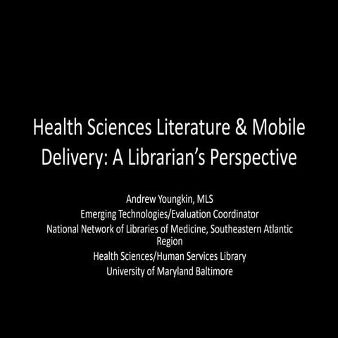 Librarian perspective on Mobile Publishing 