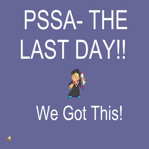 Pssa last day 2010
