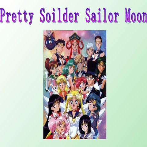 Pretty Soildier Sailor Moon