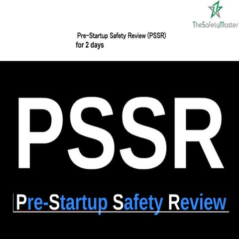 Prestartup Safety Review (PSSR)