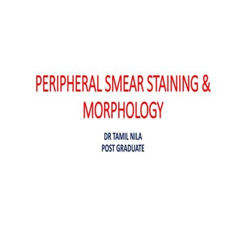 Peripheral smear STAINING.pptx