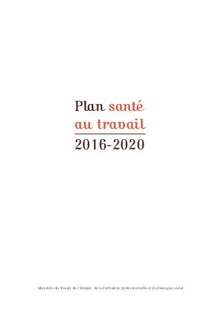 Plan de Santé au Travail (PST3) 2016 - 2020