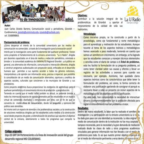 Póster, semillero de innovación social (la u radio). juan c. oviedo, csp 2016...