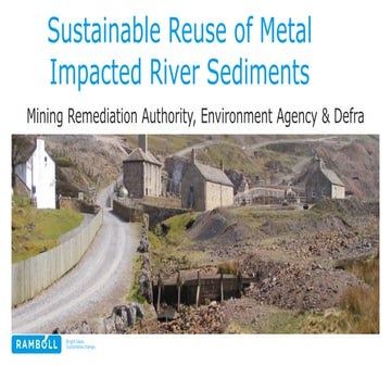 15:50 Sustainable Reuse of Metal Impacted River Sediments - Dr Phil Studds
