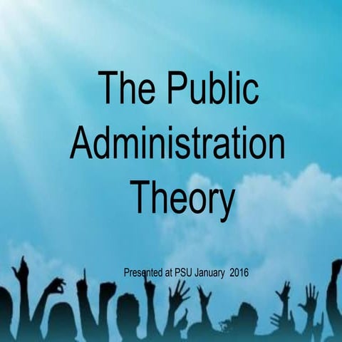 The Public Administration Theory