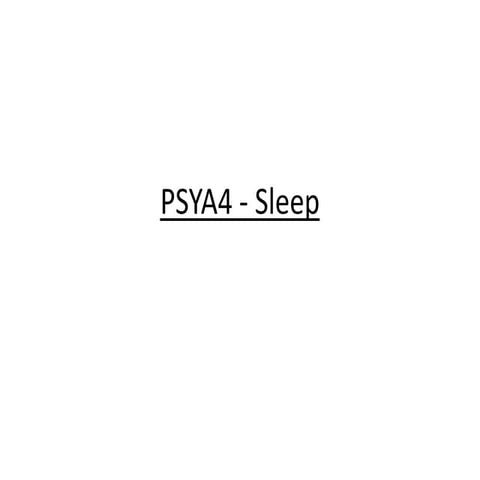 PSYA3 - Sleep