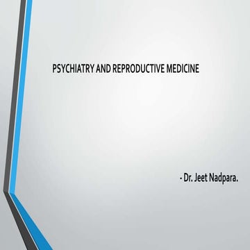 Psychiatry and reproductive medicine 