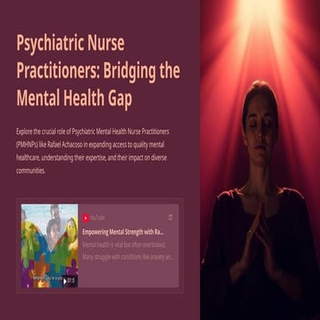 Psychiatric Nurse Practitioners: Bridging the Mental Health Gap | PPTX