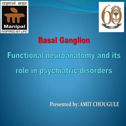 Psychiatric aspects of basal ganglion