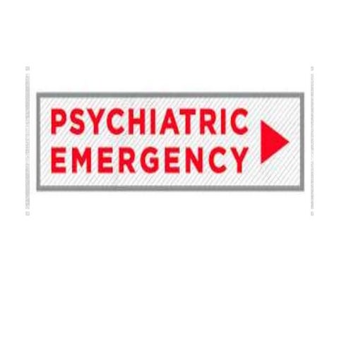 Psychiatric emergencies