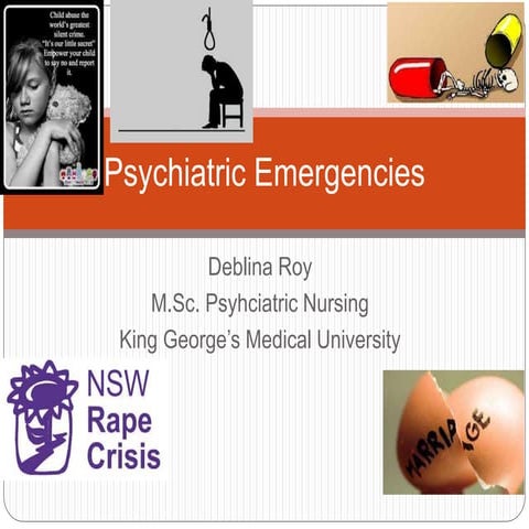 Psychiatric emergencies other than suicide