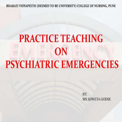 Psychiatric emergency