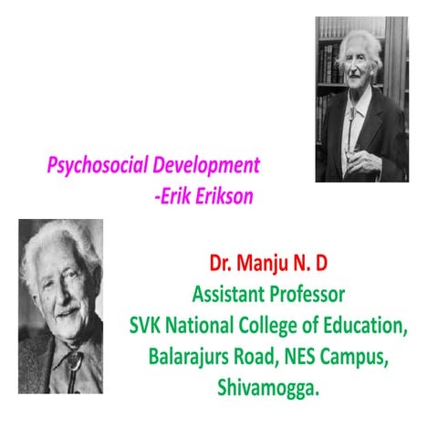 Psycho social development 