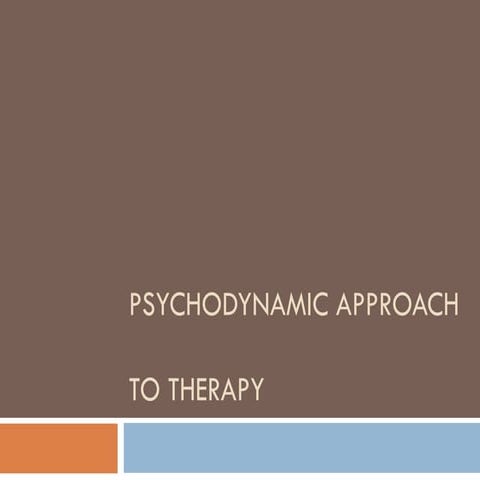 Psychodynamic Approach