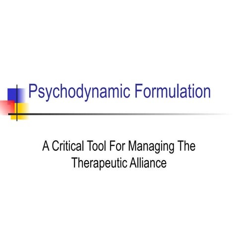 Psychodynamic Formulation Revised
