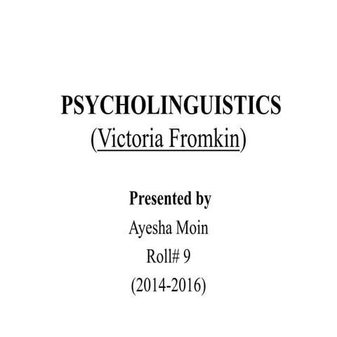 Psycholinguistics
