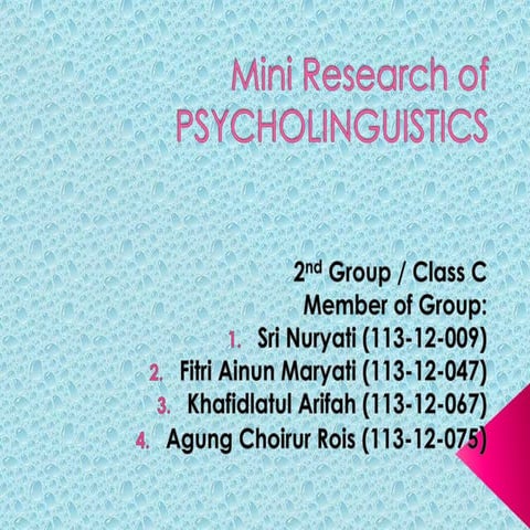 Psycholinguistics