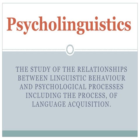 Psycholinguistics
