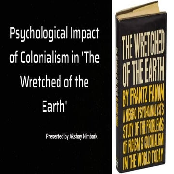 The Wretched of the Earth – Frantz Fanon | PPTX