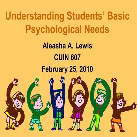 Understanding Students\' Basic Psychological  Needs
