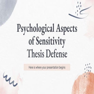 Psychological Aspects of Sensitivity Thesis Defense.pptx
