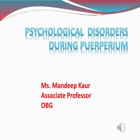 psychological disorders during puerperium.pptx