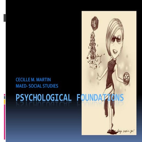 Psychological foundations