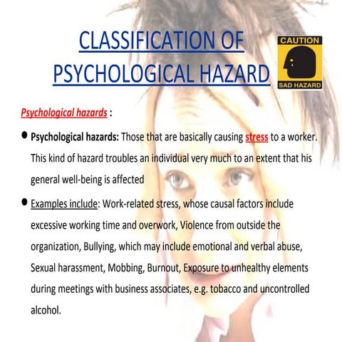 Psychological hazard