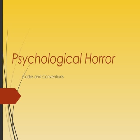 AS MEDIA STUDIES - Psychological Horror Codes and Conventions 