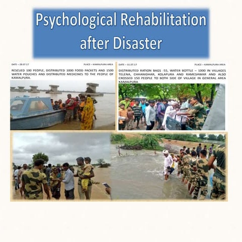 Psychological rehabilitation after disaster