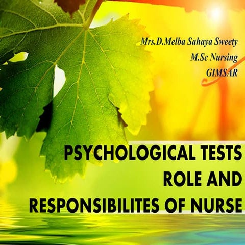 Psychological test and role of nurse